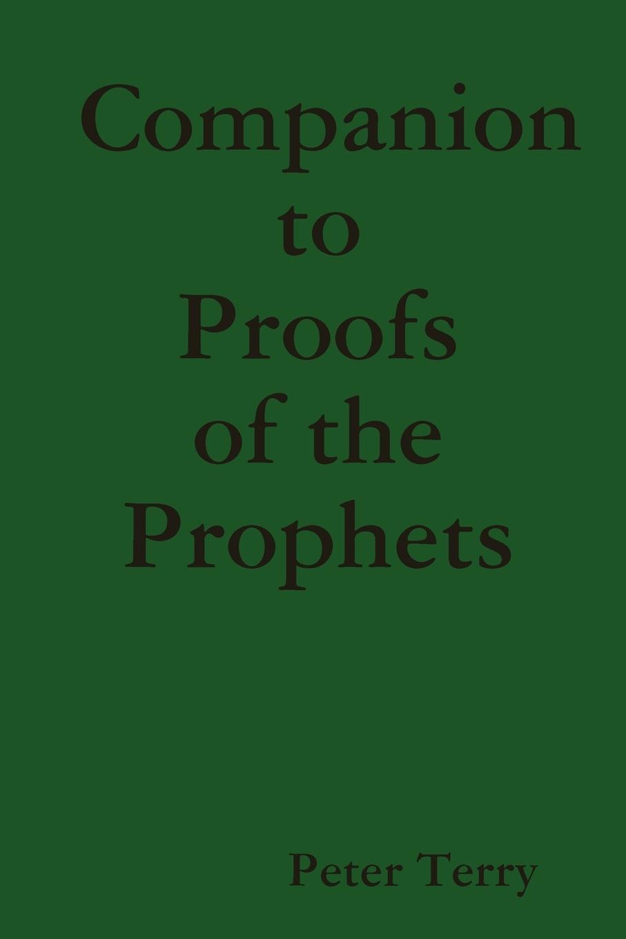 Companion to Proofs of the Prophets