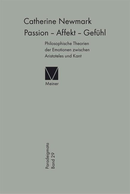 Passion - Affekt - Gefühl