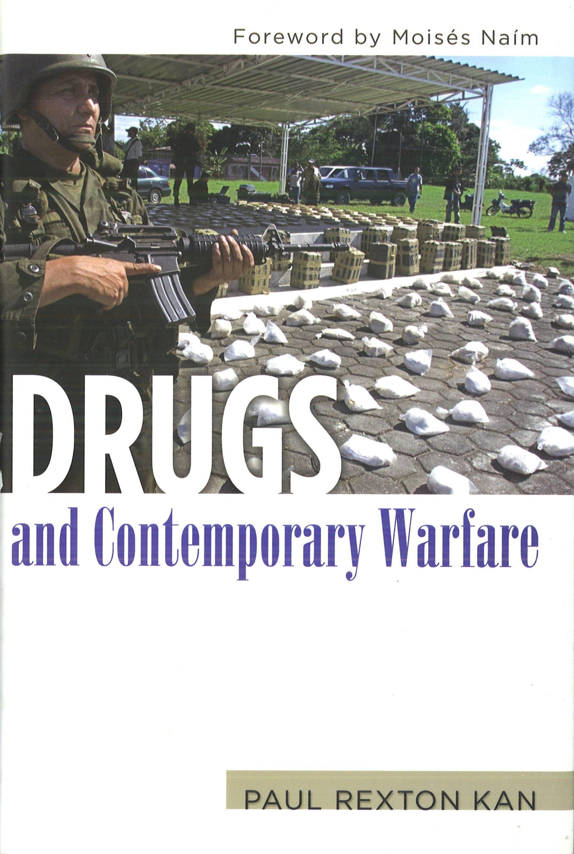 Drugs and Contemporary Warfare