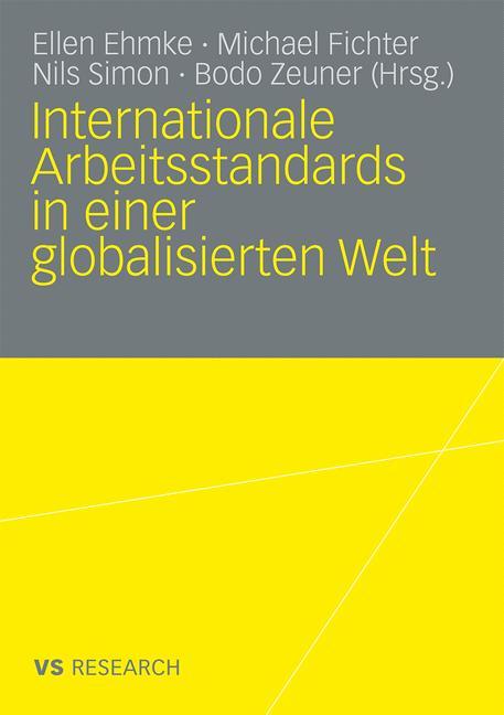 Internationale Arbeitsstandards in einer globalisierten Welt