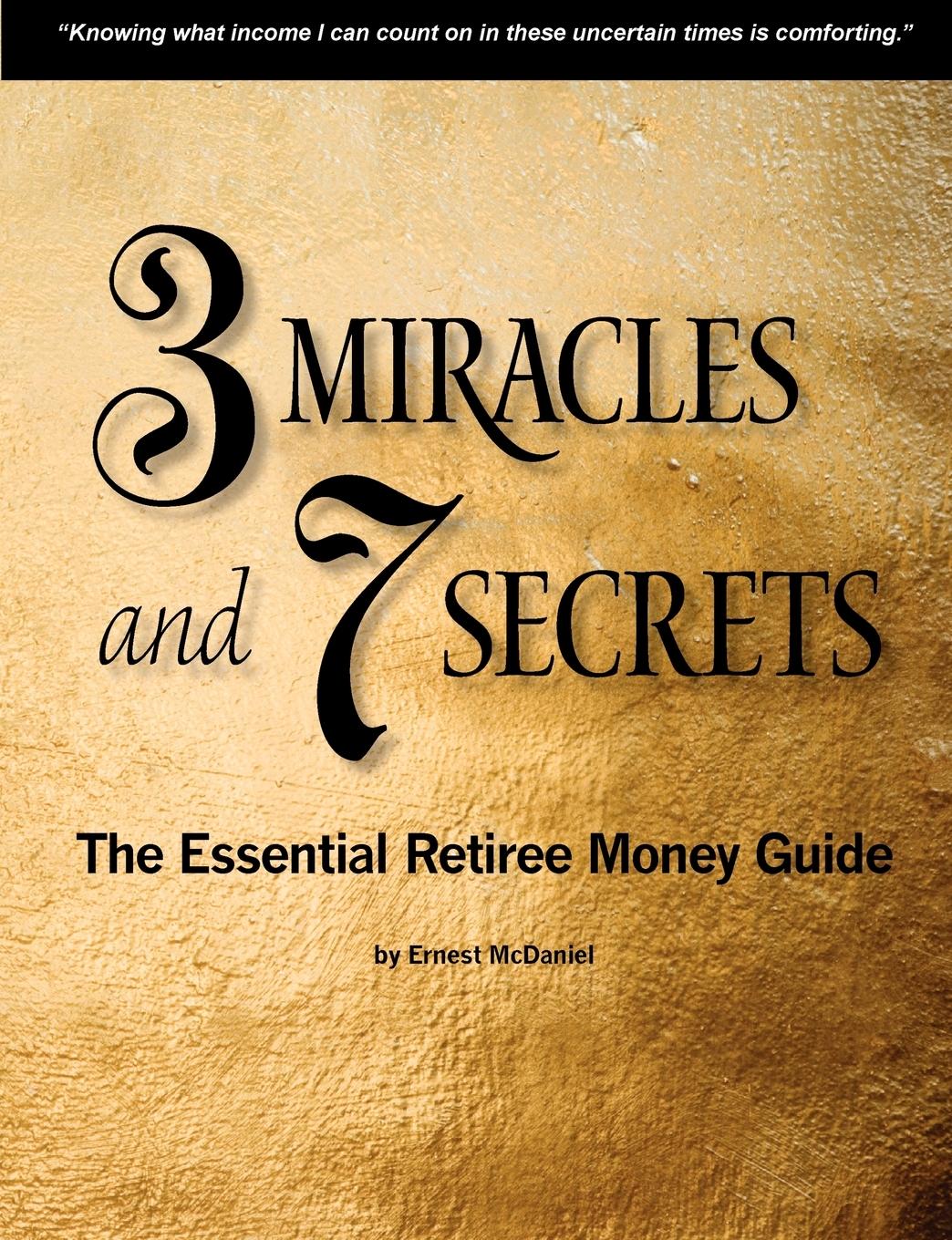 3 Miracles and 7 Secrets