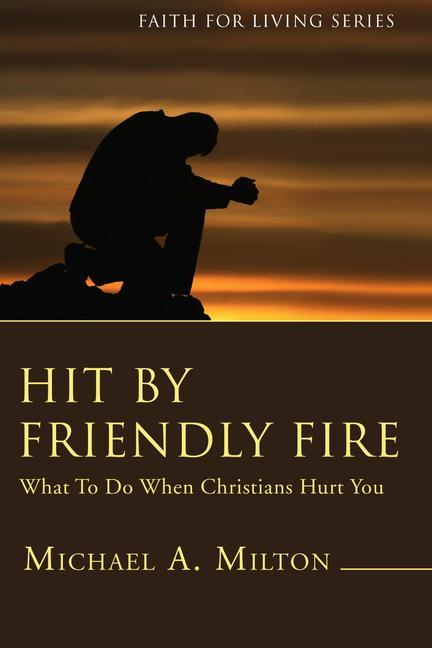 Hit by Friendly Fire (Stapled Booklet)