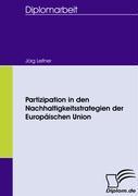 Partizipation in den Nachhaltigkeitsstrategien der Europäischen Union