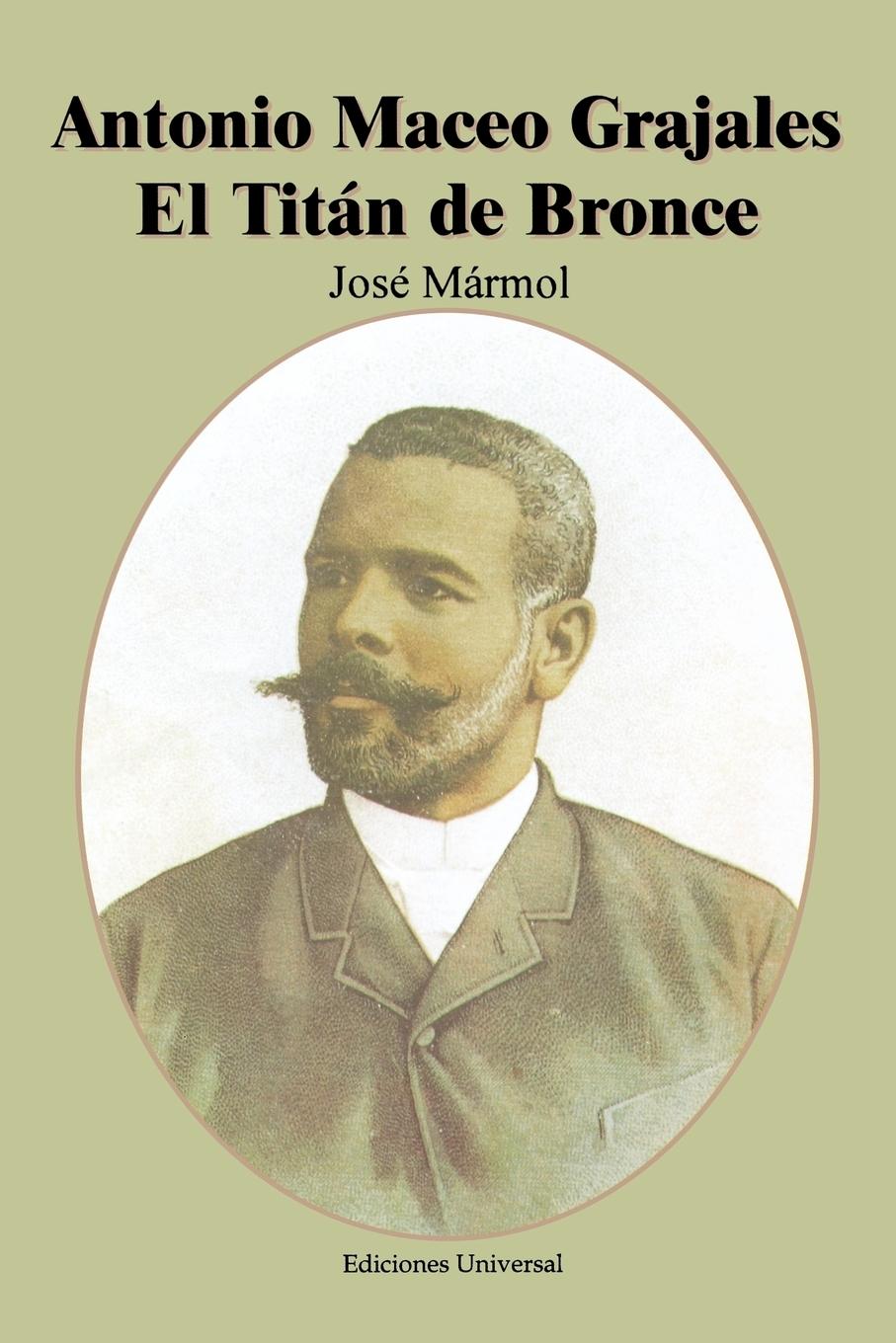 Antonio Maceo Grajales