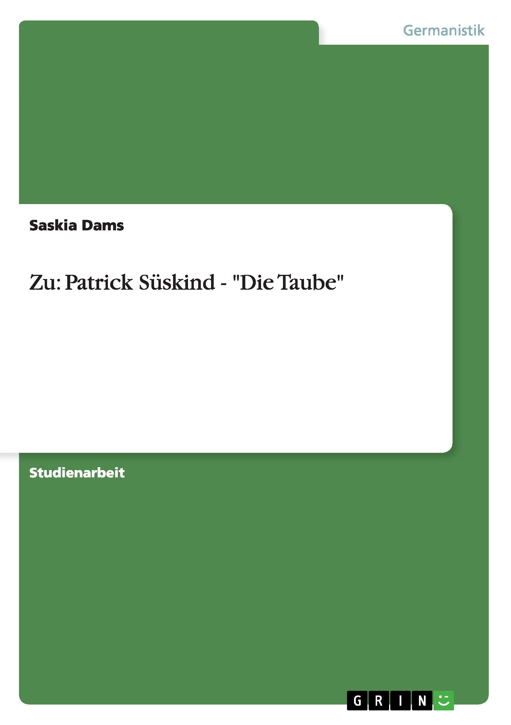 Zu: Patrick Süskind - "Die Taube"