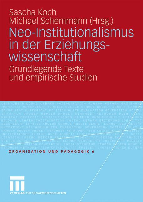 Neo-Institutionalismus in der Erziehungswissenschaft