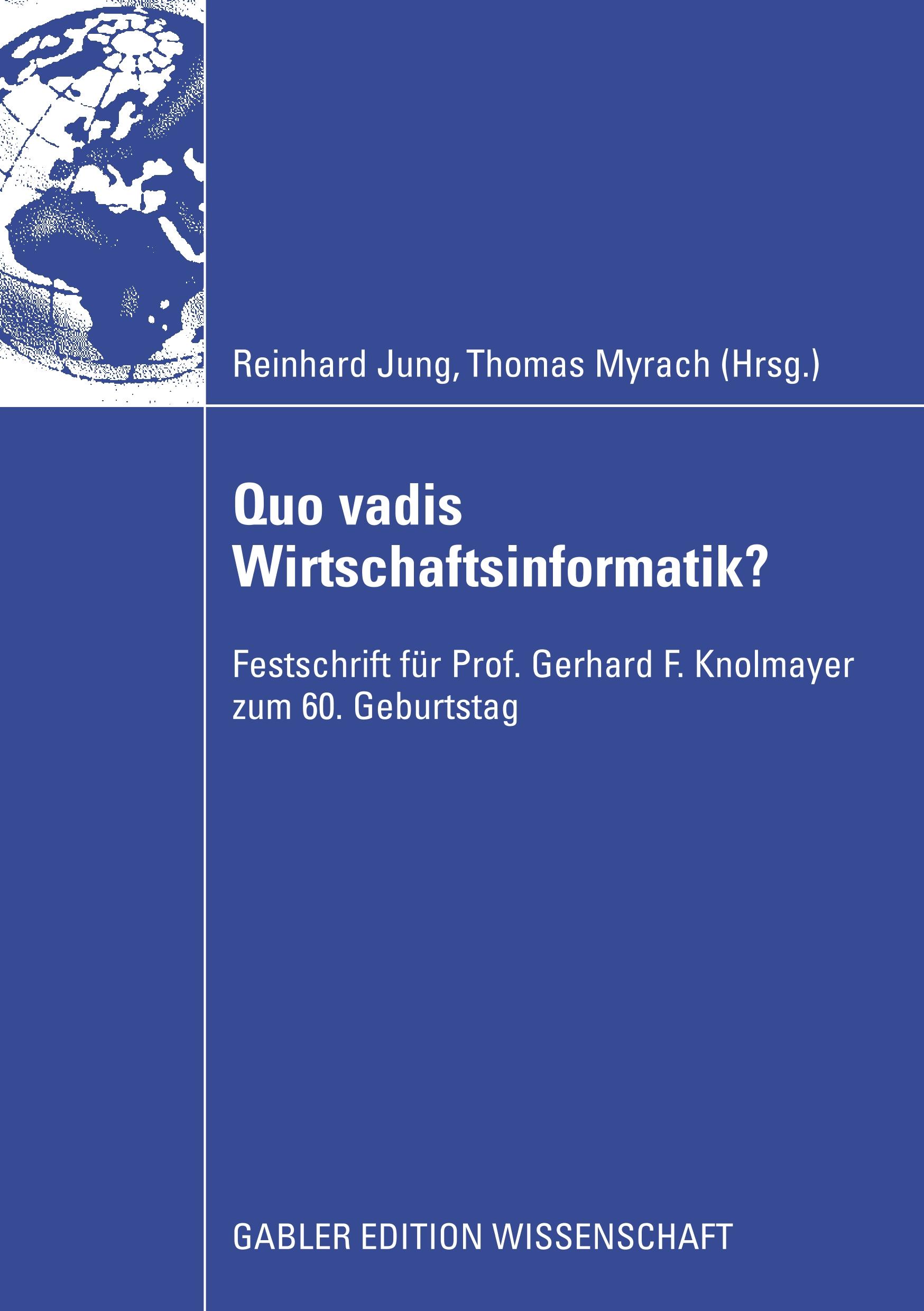 Quo vadis Wirtschaftsinformatik?