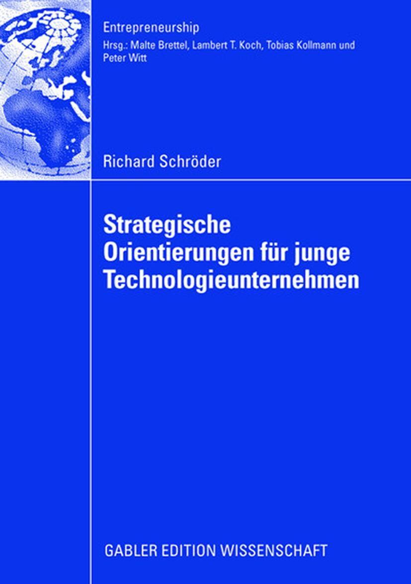 Strategische Orientierungen für junge Technologieunternehmen