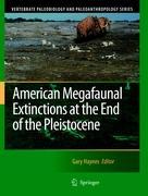 American Megafaunal Extinctions at the End of the Pleistocene