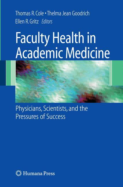 Faculty Health in Academic Medicine