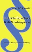 Rechtliche Grundlagen für das Sicherheitsgewerbe