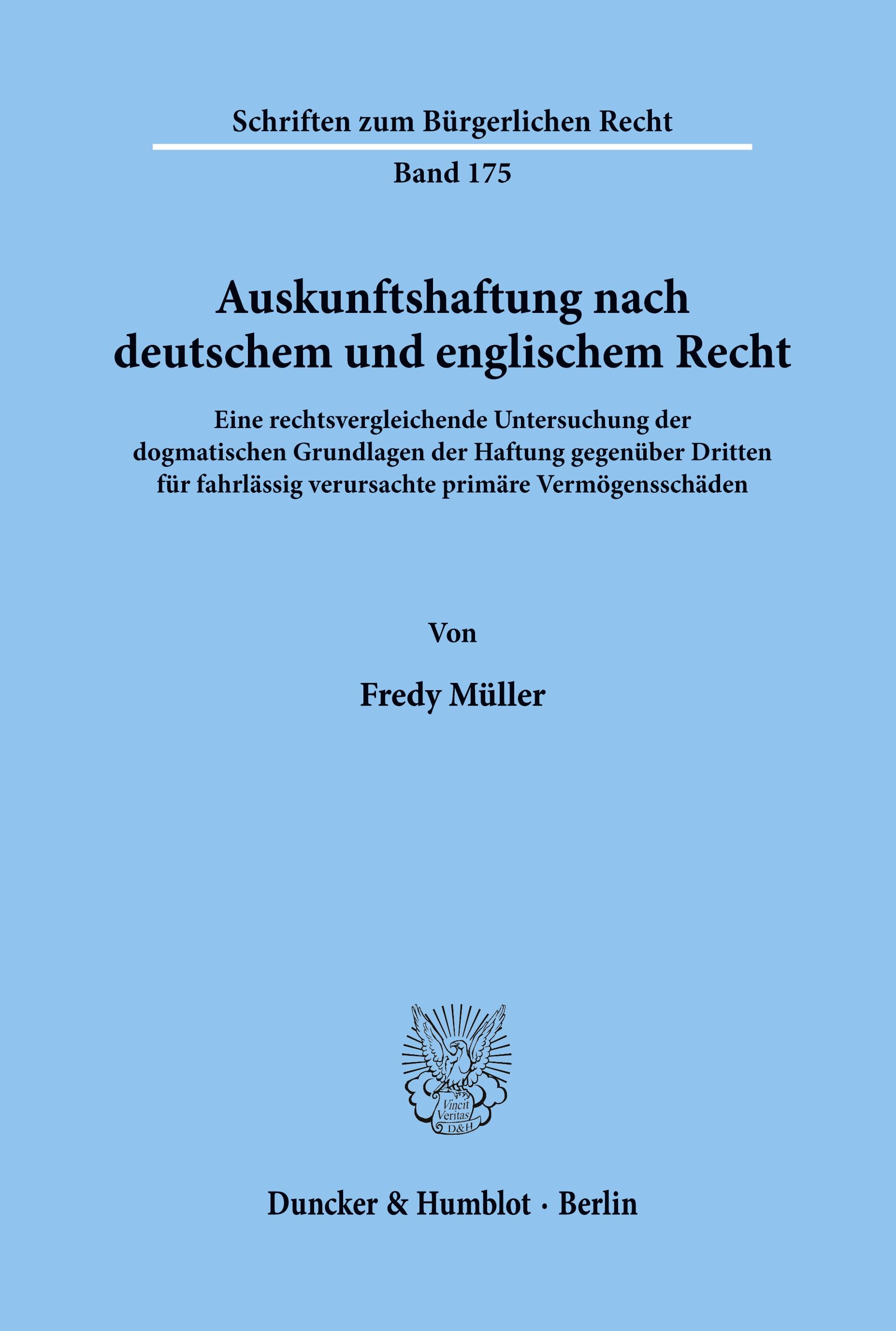 Auskunftshaftung nach deutschem und englischem Recht.