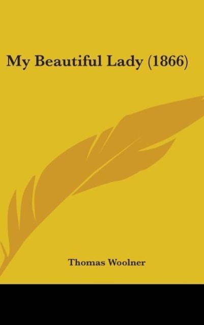 My Beautiful Lady (1866)