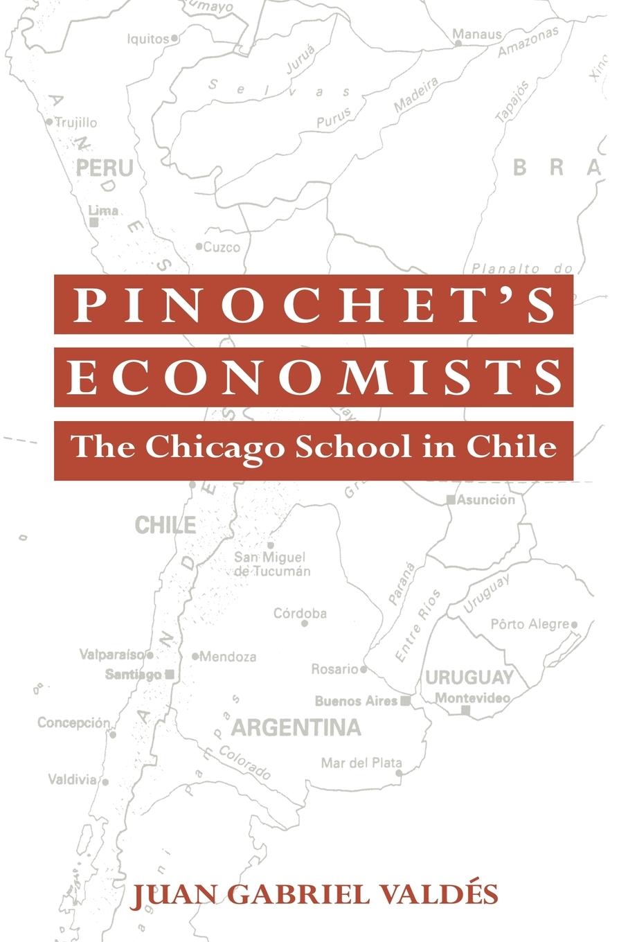 Pinochet's Economists