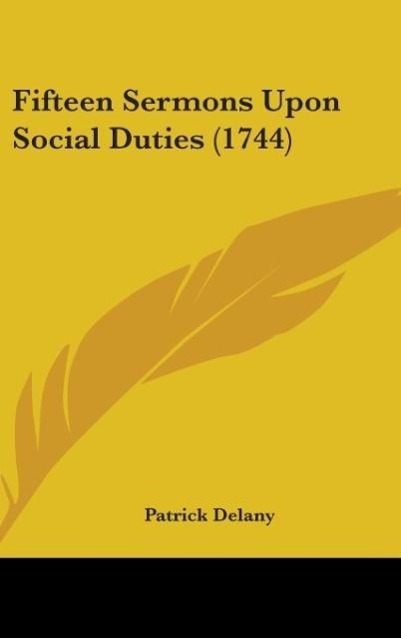 Fifteen Sermons Upon Social Duties (1744)