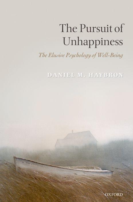 The Pursuit of Unhappiness