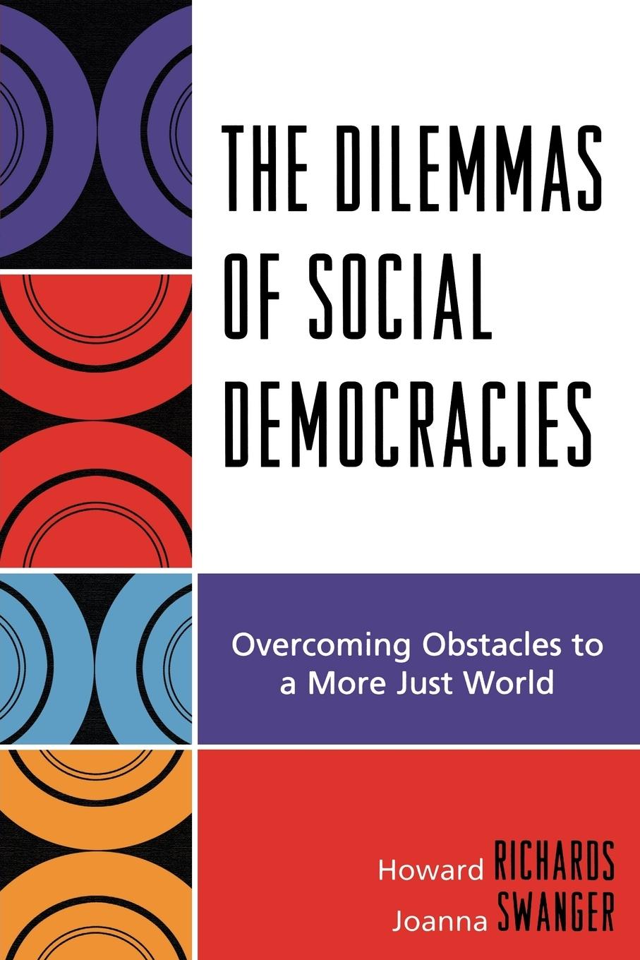 The Dilemmas of Social Democracies