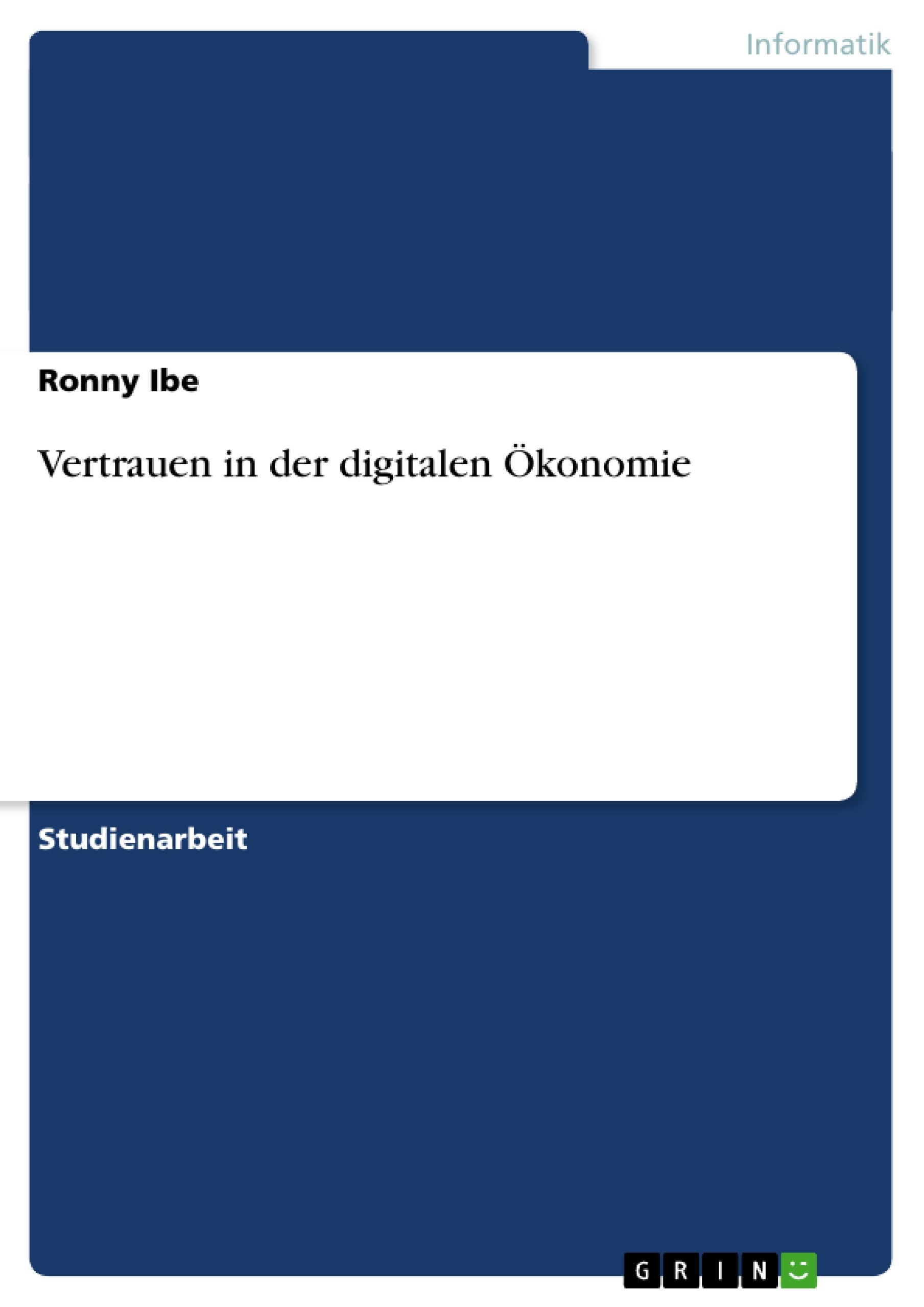 Vertrauen in der digitalen Ökonomie