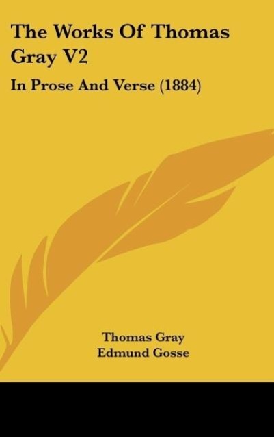 The Works Of Thomas Gray V2