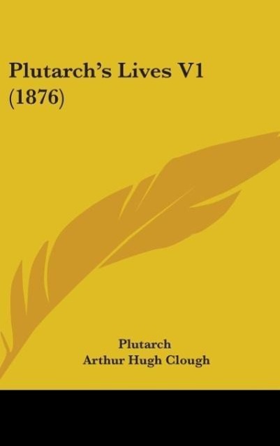 Plutarch's Lives V1 (1876)