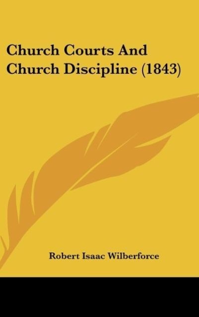 Church Courts And Church Discipline (1843)