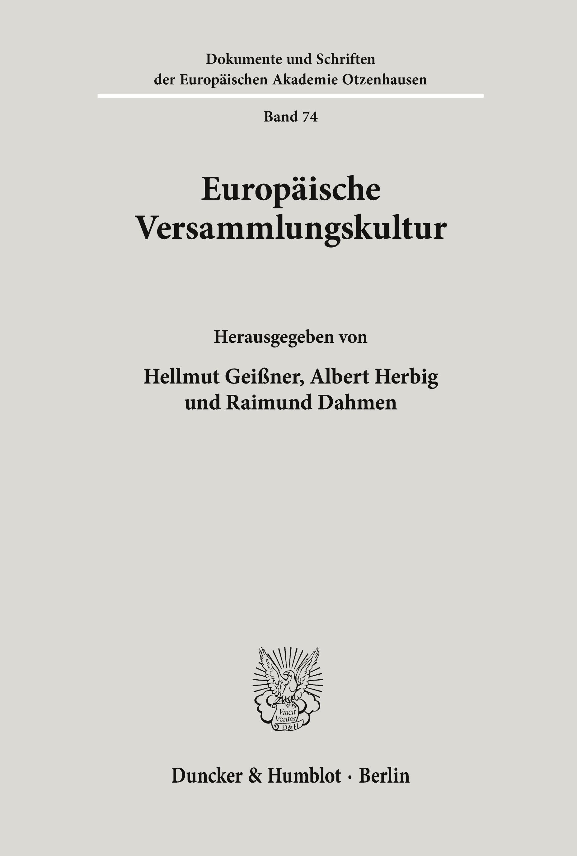 Europäische Versammlungskultur.