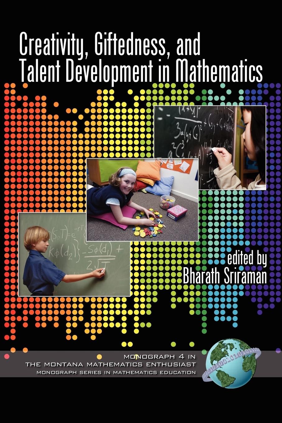 Creativity, Giftedness, and Talent Development in Mathematics (PB)