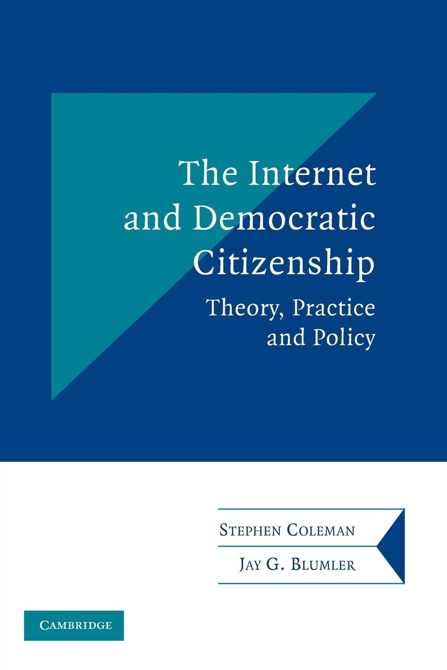 The Internet and Democratic Citizenship