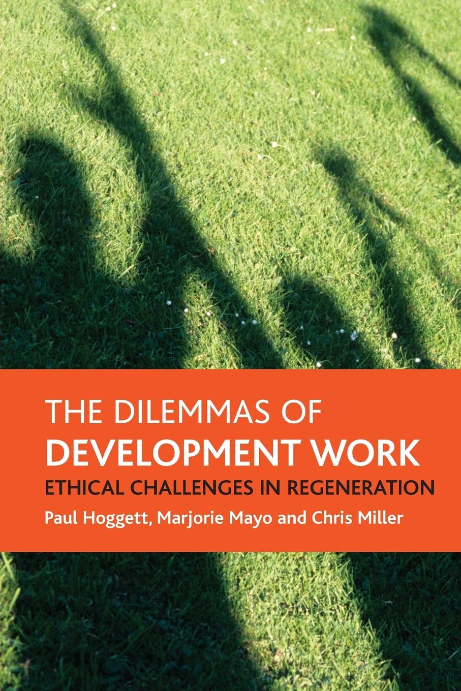 The dilemmas of development work