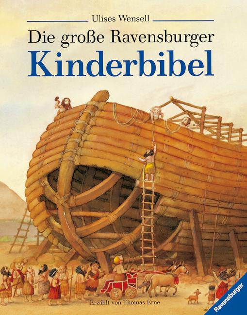 Die große Ravensburger Kinderbibel