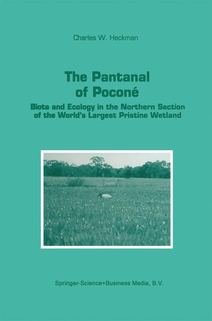 The Pantanal of Poconé