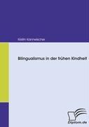 Bilingualismus in der frühen Kindheit