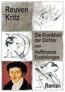 Die Krankheit der Dichter oder Hoffmanns Erzählungen