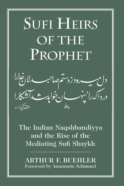 Sufi Heirs of the Prophet