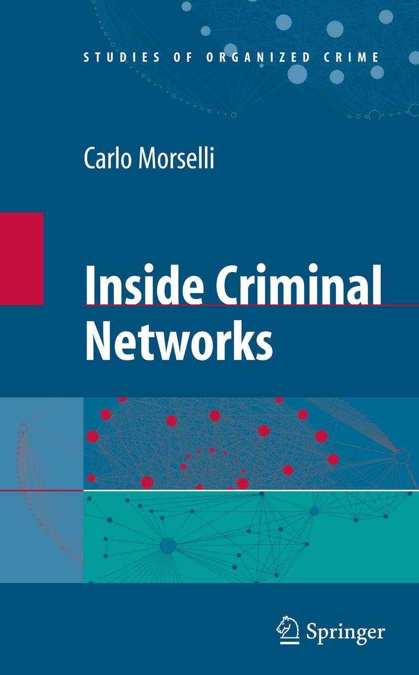 Inside Criminal Networks