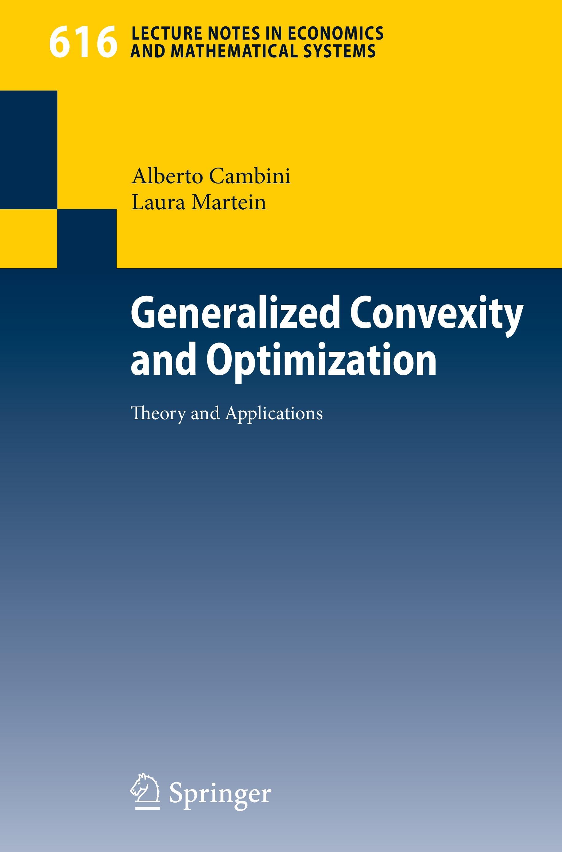 Generalized Convexity and Optimization