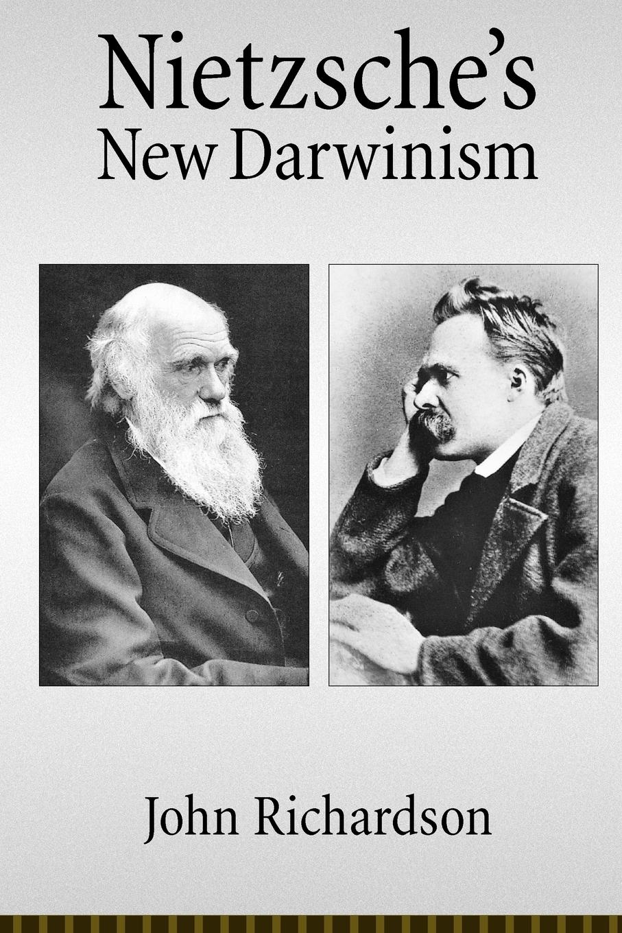 Nietzsche's New Darwinism