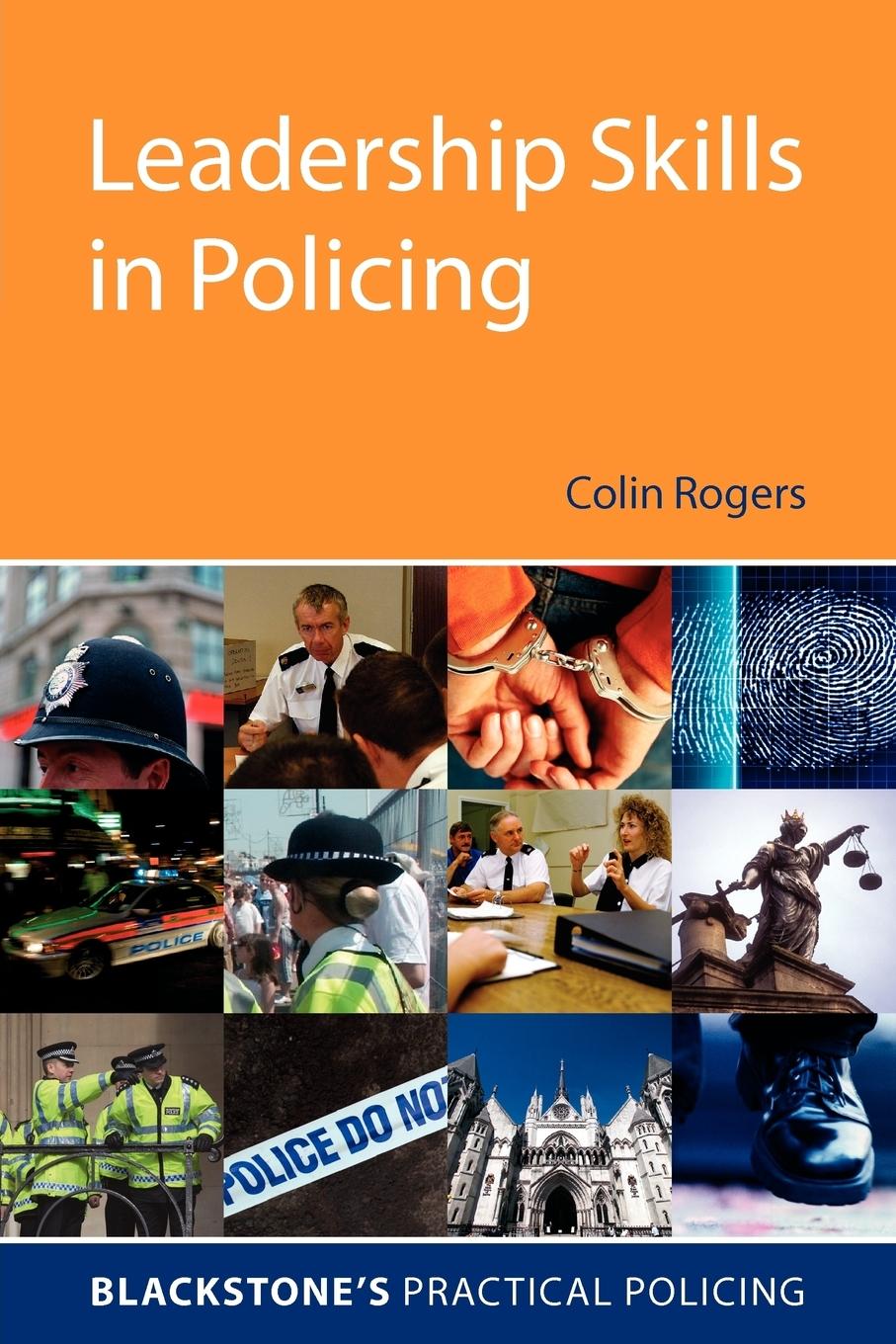 Leadership Skills in Policing