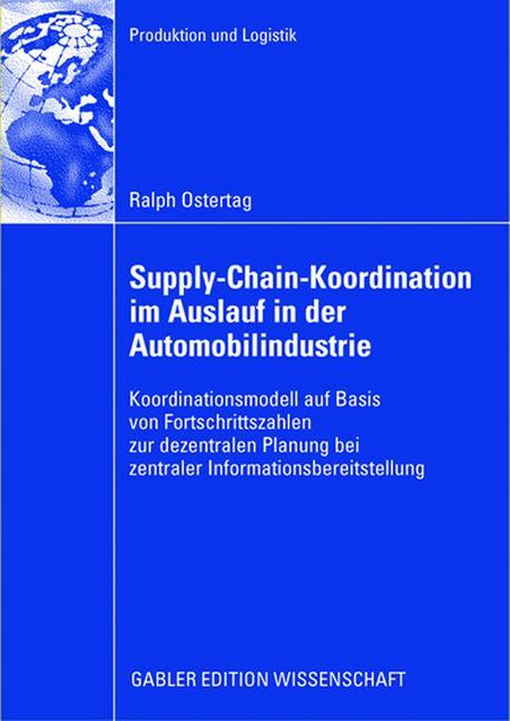 Supply-Chain-Koordination im Auslauf in der Automobilindustrie