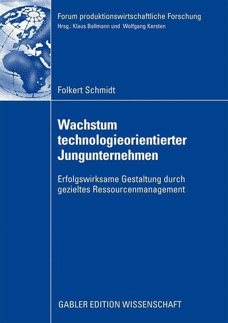 Wachstum technologieorientierter Jungunternehmen