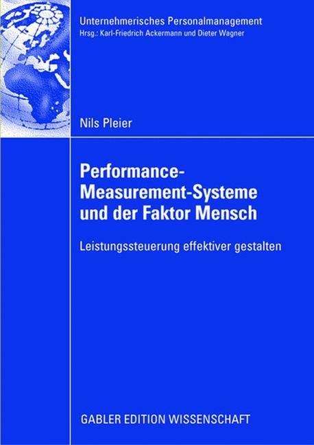 Performance-Measurement-Systeme und der Faktor Mensch