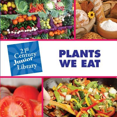 Plants We Eat