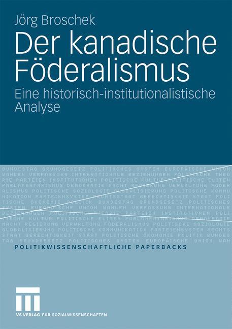 Der kanadische Föderalismus