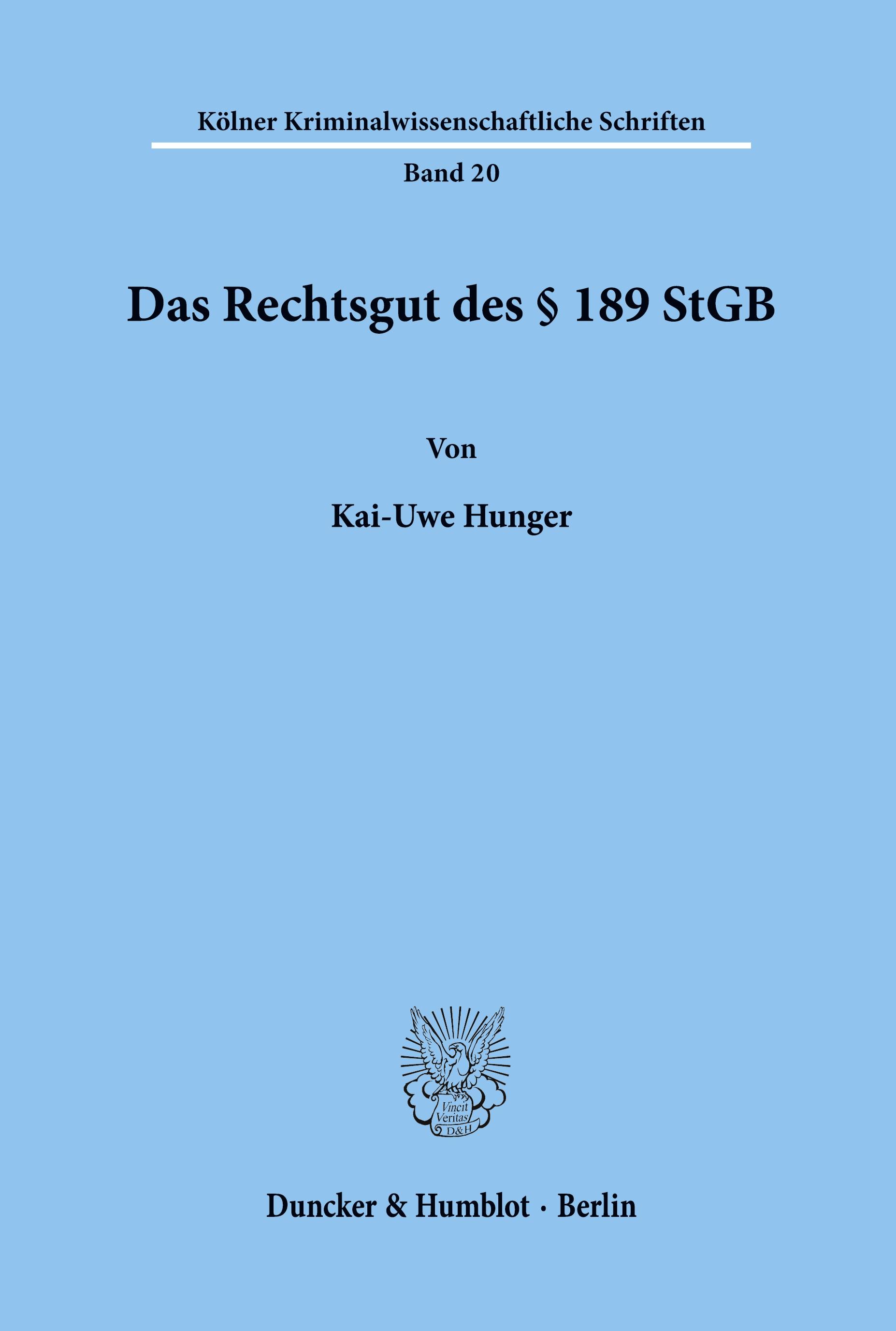 Das Rechtsgut des § 189 StGB.