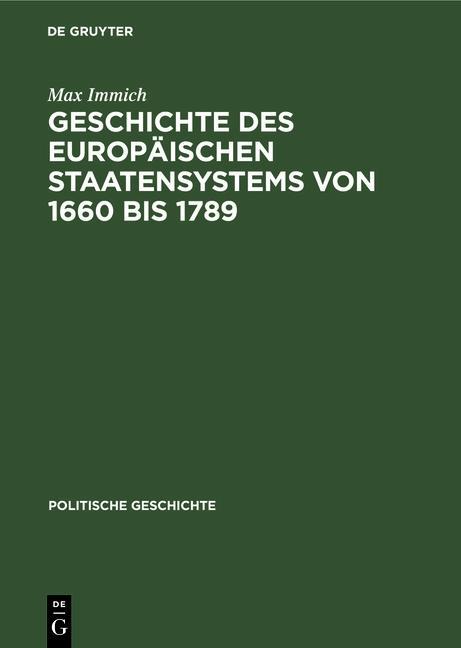 Geschichte des europäischen Staatensystems von 1660 bis 1789