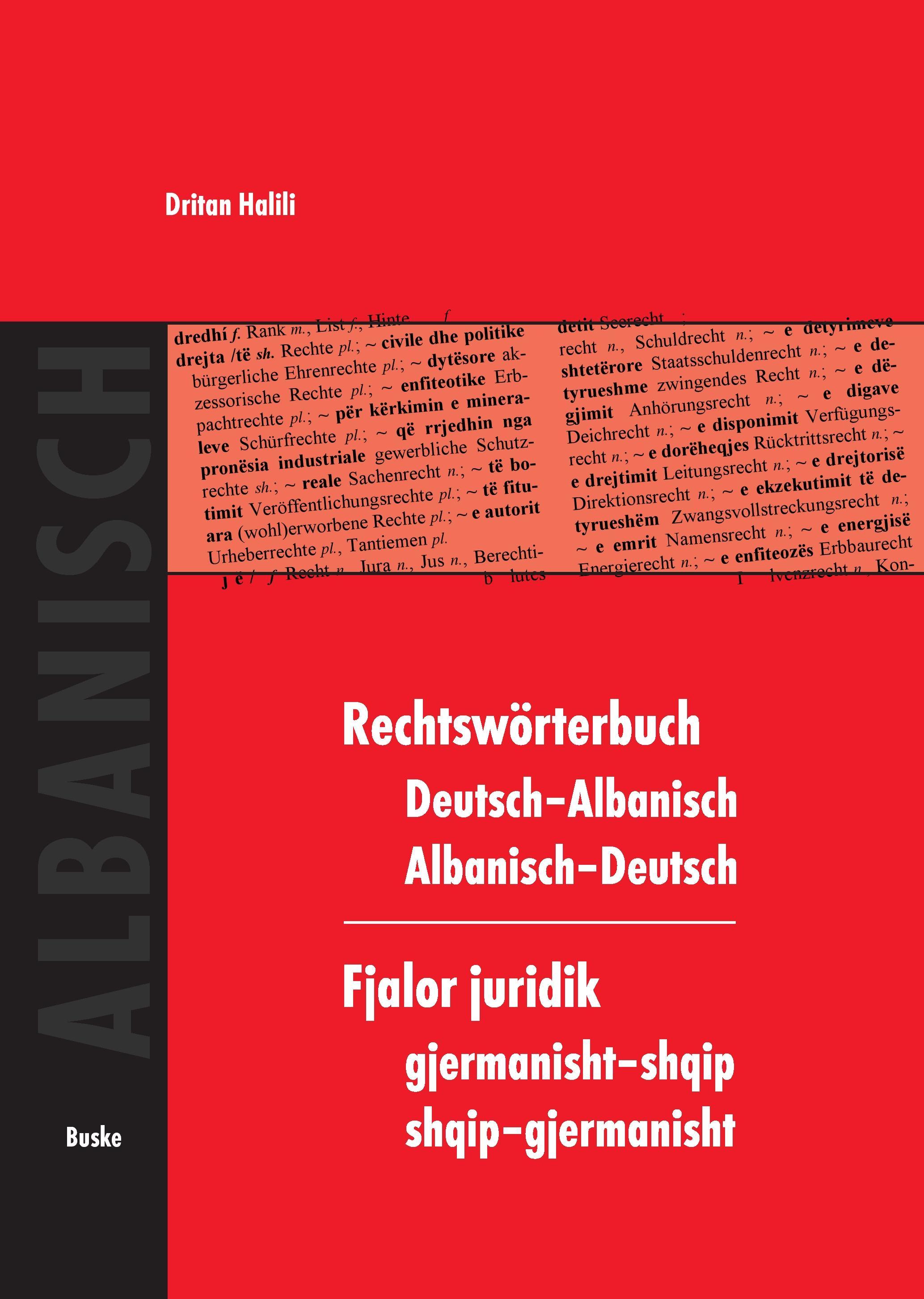 Rechtswörterbuch Deutsch-Albanisch /Albanisch-Deutsch