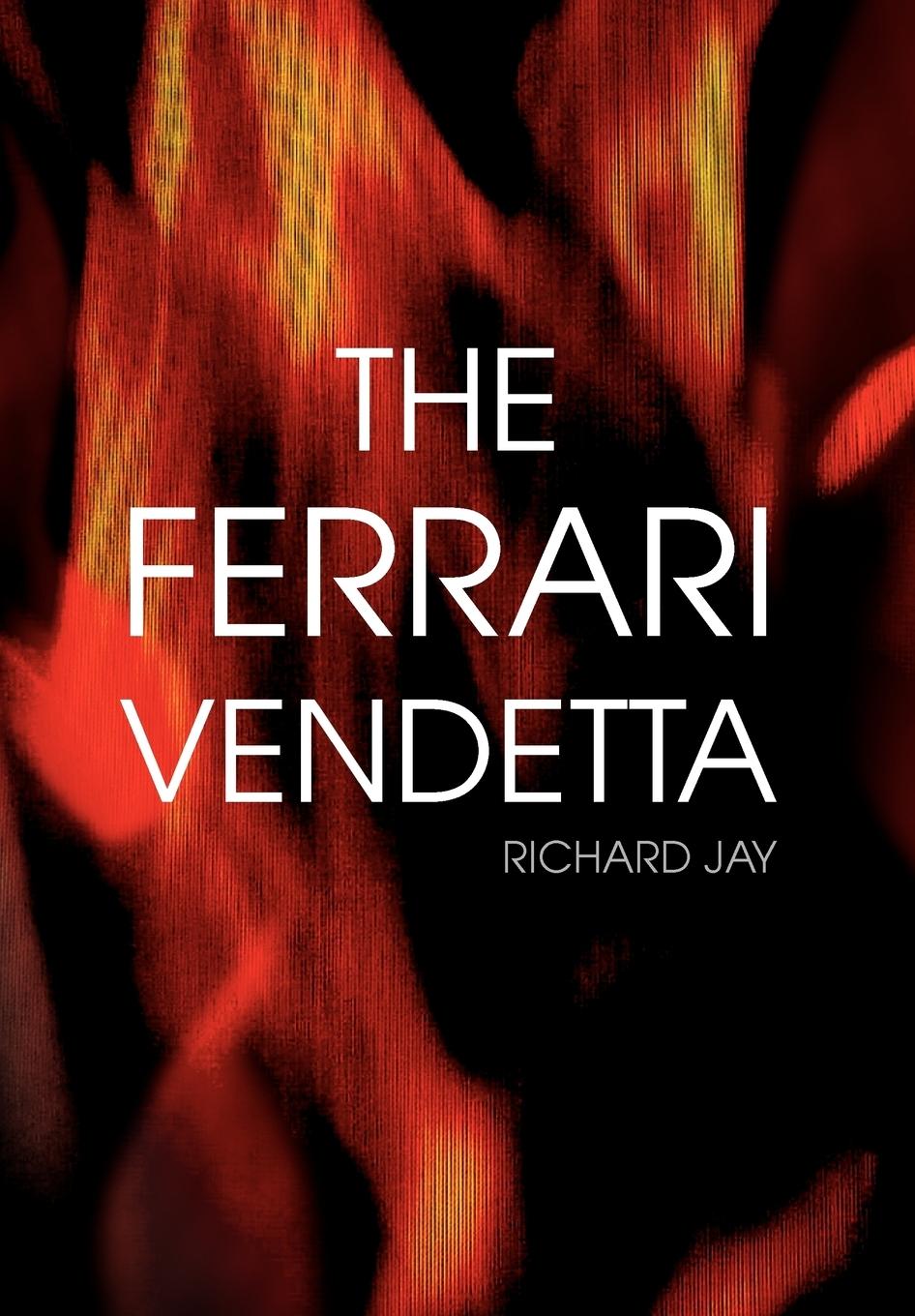 The Ferrari Vendetta