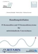 Handlungsleitfaden IT-Kennzahlen und IT-Kennzahlensysteme für mittelständische Unternehmen