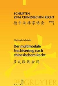 Der multimodale Frachtvertrag nach chinesischem Recht