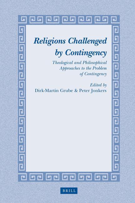 Religions Challenged by Contingency